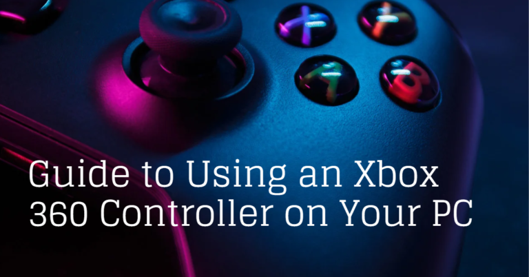 Guide to Using an Xbox 360 Controller on Your PC