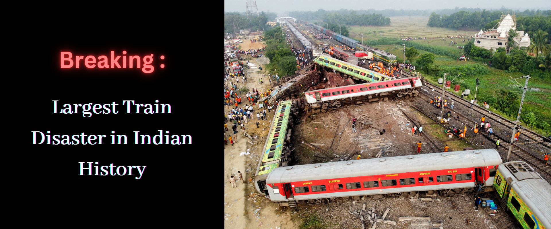 Largest Train Disaster in Indian History